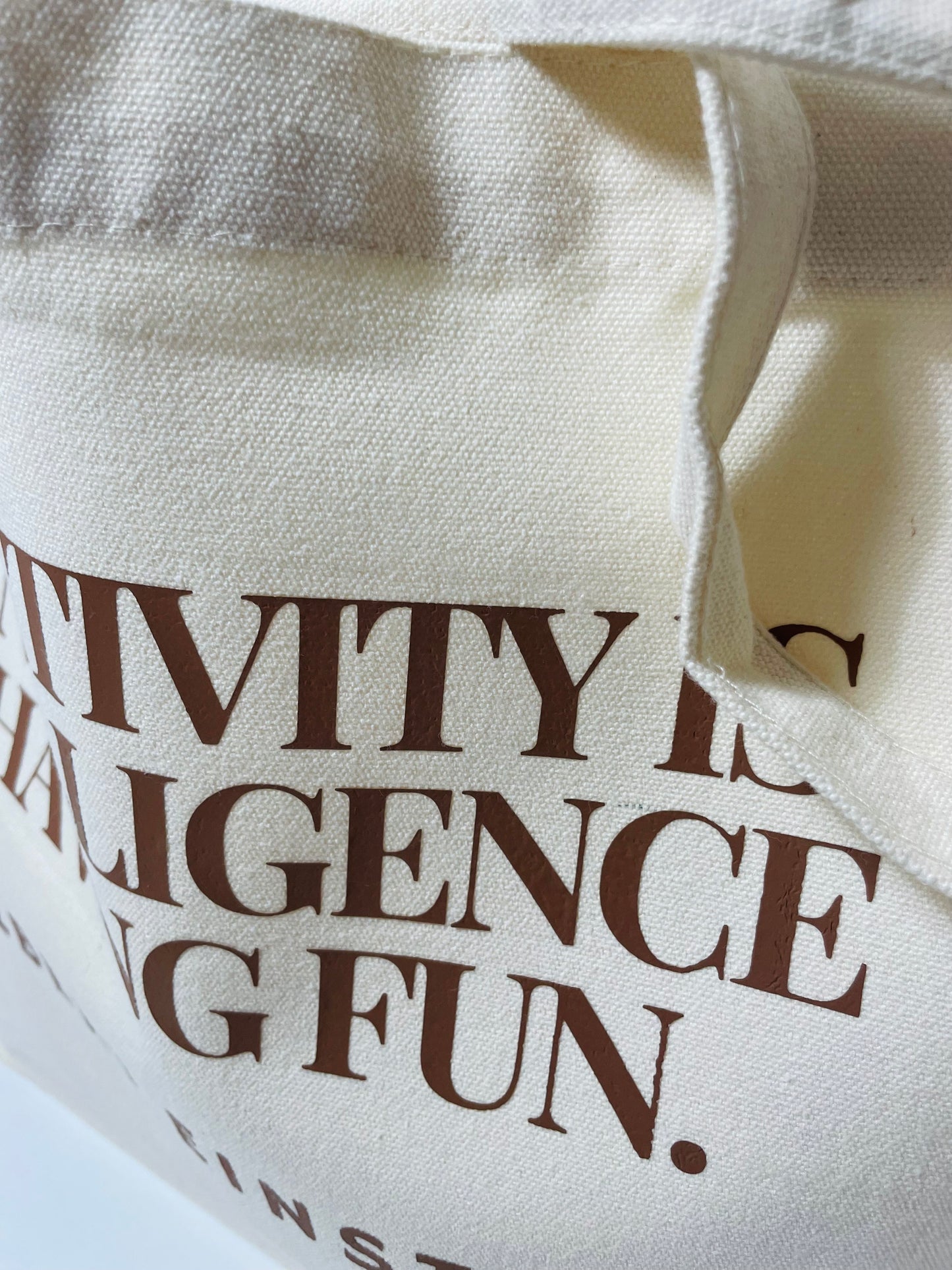 'Creativity is Intelligence having fun' Empowerment Tote Bag | Albert Einstein