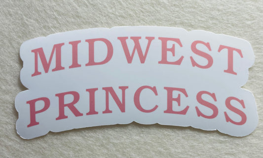 Midwest Princess Sticker – Pop Culture Celebration