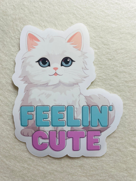 Feelin' Cute Sticker – White Cat Design