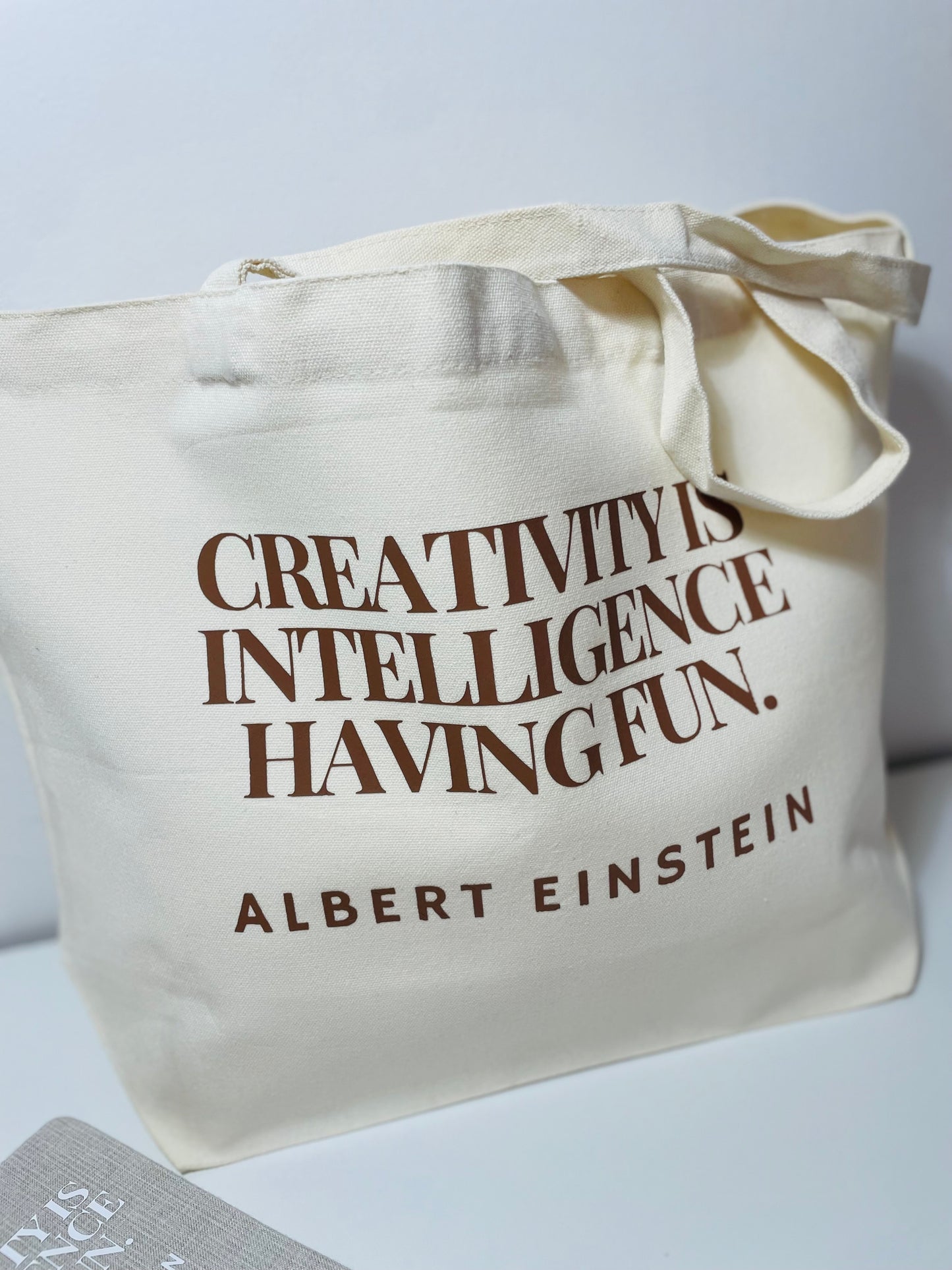 'Creativity is Intelligence having fun' Empowerment Tote Bag | Albert Einstein